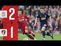 Wilson strike cancelled out by Salah and Mane  | Liverpool 2-1 AFC Bournemouth