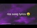 Rizz Song The Lyrics