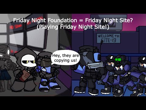 Playing The Fan Made Foundation Mod Friday Night Site! (Friday Night Funkin)