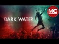 Dark Water (Black Water) | Full Movie Mystery Drama