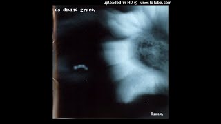As Divine Grace - In Low Spirits