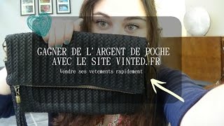 ► GAGNER DE L'ARGENT AVEC LE SITE VINTED.FR