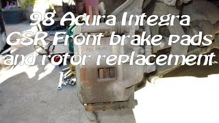 1994-2001 Acura Integra GSR front brakes replacement