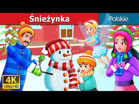 Śnieżynka | Snowflake Story | Bajki na Dobranoc | @PolishFairyTales