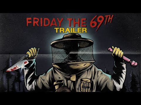 Friday the 69th (2026) Official Trailer
