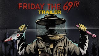 Friday the 69th (2026) Official Trailer