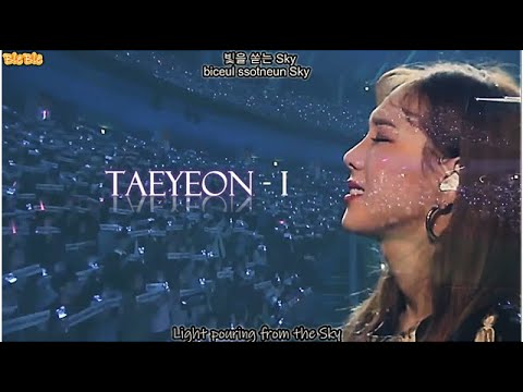 [1080P] Taeyeon (태연) - I [HAN/ROM/ENG] 'S Concert