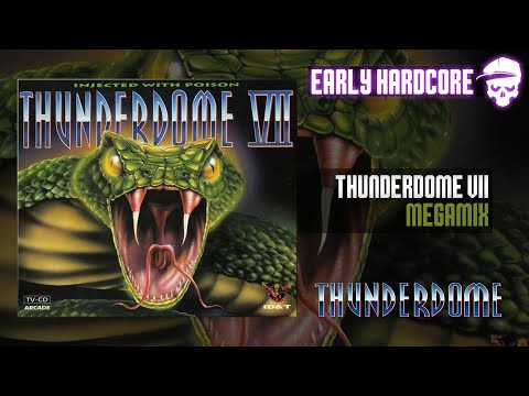 THUNDERDOME VII - Megamix -  Move Those Legs Mix By 3 Steps Ahead [1994]