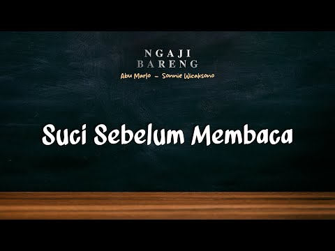 #Eps3 | Mensucikan dan Membuka Hati Adalah Syarat Agar Dapat Membaca