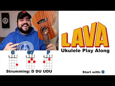 LAVA - Disney Pixar (Ukulele Play Along with Chords and Lyrics)