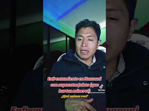 Reportan enfrentamientos en Huanuni por invasores jukus (gente que robaría mineral) #bolivia