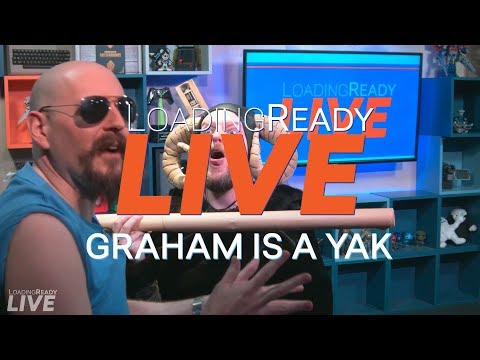 LoadingReadyLIVE Ep46 - Graham is a Yak