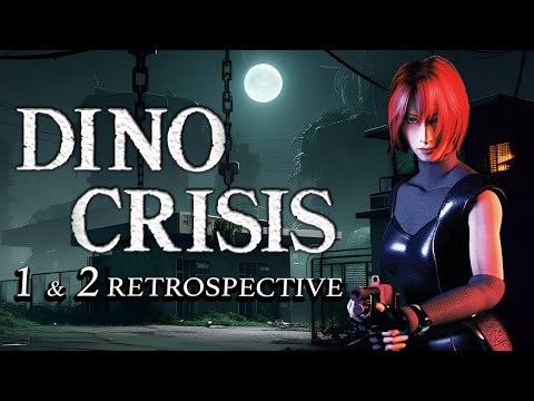 Dino Crisis 1 & 2 Retrospective Review