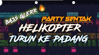 Download lagu PARTY SENTAK 🔥 HELIKOPTER TURUN KE PADANG _ BASS GLERR IKY PATINDAGHENG RMXX mp3 Download lagu PARTY SENTAK 🔥 HELIKOPTER TURUN KE PADANG _ BASS GLERR IKY PATINDAGHENG RMXX mp3