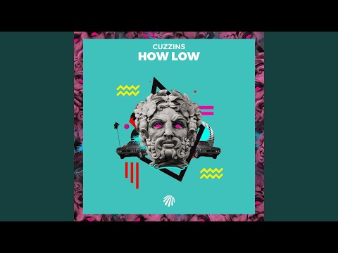 How Low (Original Mix)
