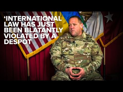 'Violated by a despot' | California National Guard major general says war in Ukraine dire