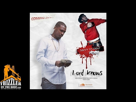 Savvy Student ft. Mozzy & Luxury Lex - Lord Knows (Prod. TroubleOnTheBeat) [Thizzler.com]