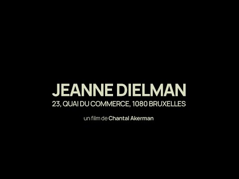 Jeanne Dielman, 23, quai du commerce, 1080 Bruxelles - bande annonce Capricci