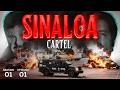 Rise Of The Sinaloa Cartel