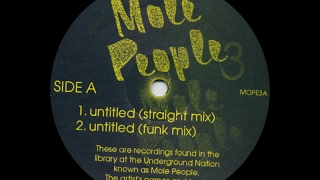 Mole People ‎- Untitled ( Straight Mix ) ( Mole People 3 )
