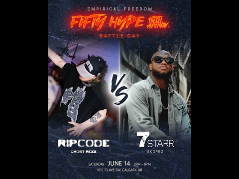 FIFTYHYPE10: Ripcode vs 7Starr