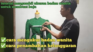 Download lagu cara mengukur badan wanita dan penambahan kelonggaran untuk membuat baju mp3 Download lagu cara mengukur badan wanita dan penambahan kelonggaran untuk membuat baju mp3