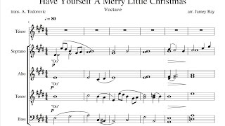 (Transcription) Voctave - Have Yourself A Merry Little Christmas