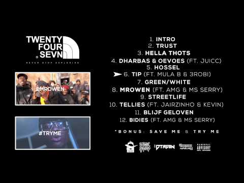 06. Sevn - Tip (ft. Mula B & 3Robi)