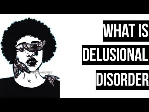 What is Delusional Disorder? │Mental Health Monday