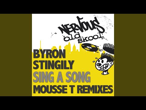 Sing A Song (Mousse T.'s Extended Mix)