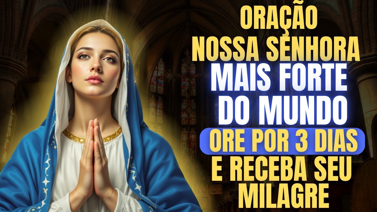 PODEROSA ORAÇÃO: Nossa Senhora Afasta todo o Mal visível e invisível. Ore por 3 dias!