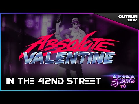 Absolute Valentine - In the 42nd Street ▪️ Outrun | RSTV 📺