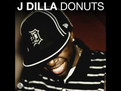 J Dilla - Donuts (Full Album)
