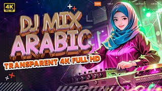 Download lagu Arabic Song Mix Taqi ghrib Ya Maulana | Transparent 4k | مجموعة من الأغاني العربية الرائجة mp3