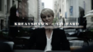 kreayshawn - go hard edit audio