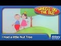 I Had A Little Nut Tree