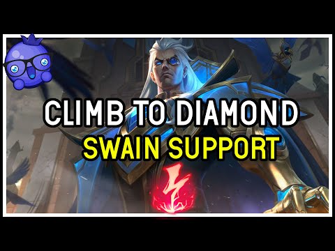 CLIMB TO DIAMOND WITH SWAIN SUPPORT - League of Legends