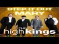 The High Kings Step It Out Mary Great Craic Mix ...