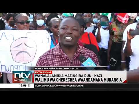 Walimu wa ECDE waandamana Murang'a