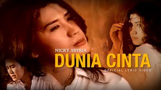 Download lagu Nicky Astria - Dunia Cinta mp3