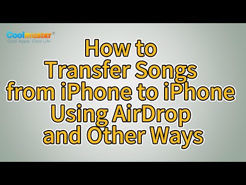 How to Transfer Songs from iPhone to iPhone Using AirDrop