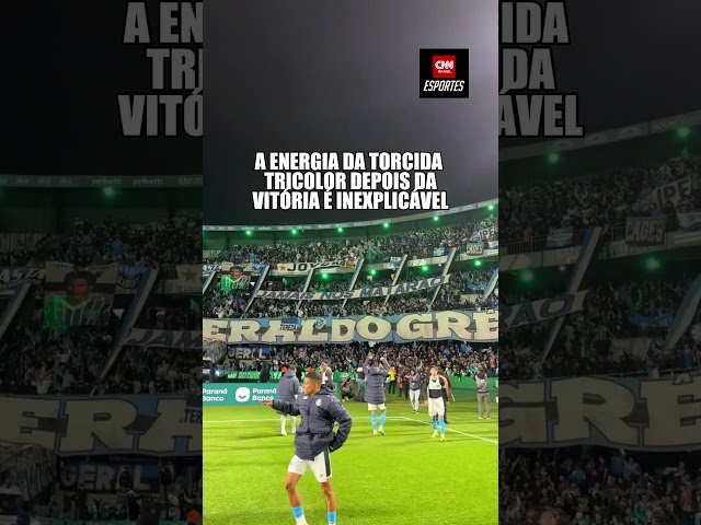 A energia da torcida depois da vitória do Grêmio é inexplicável
