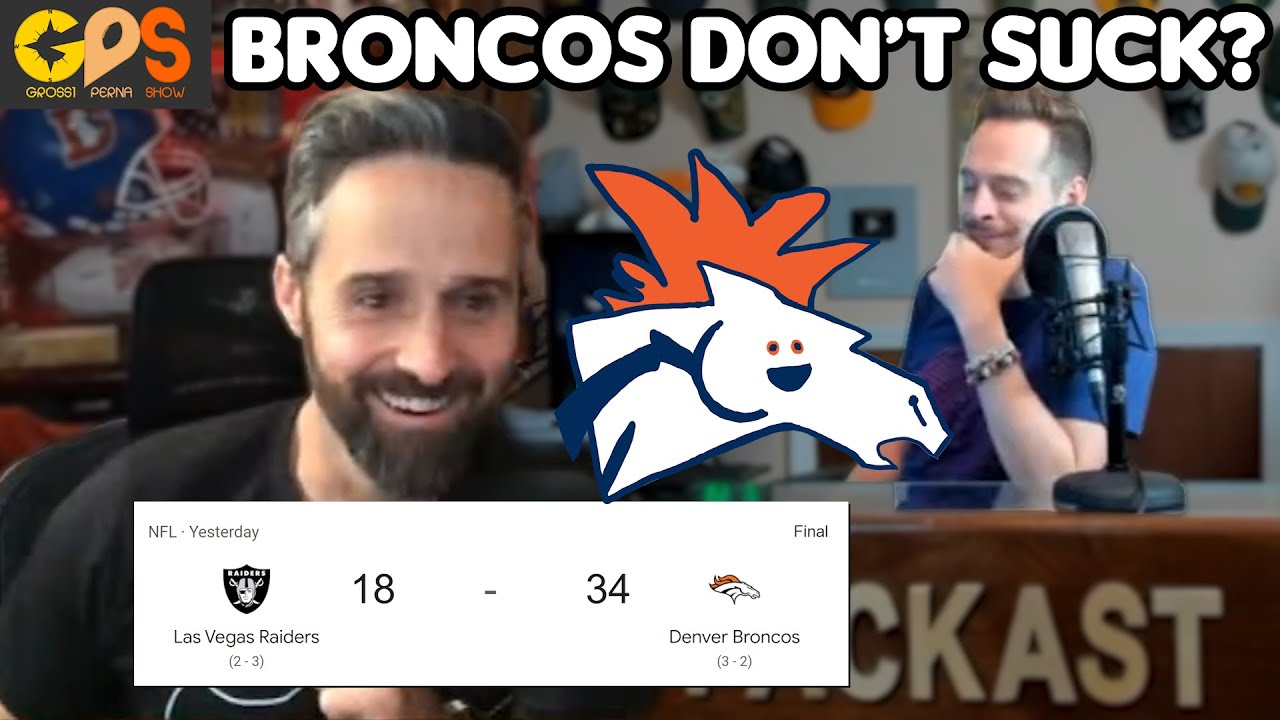 What If The Broncos Are Actually Good? (Grossi Perna Show)