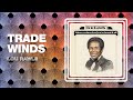 Lou Rawls Trade Winds Official Audio