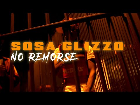 Sosa Glizzo - " No Remorse “ ( Official Music Video )  #DirectedbyTlor