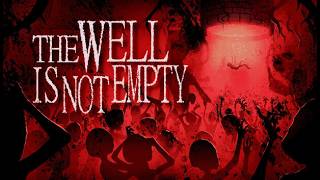 【THE WELL IS NOT EMPTY】錆びたスプーン１本で穴を掘り、化物に立ち向かい生き残れ！【ホラー】