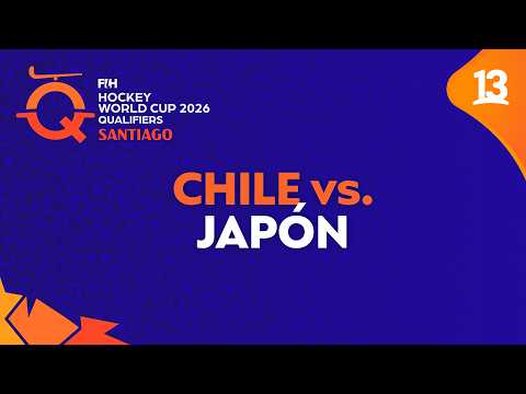 Clasificatoria al Mundial de Hockey 2026 | Chile vs. Japón