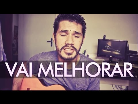 Vai Melhorar - Daniel Pynkus