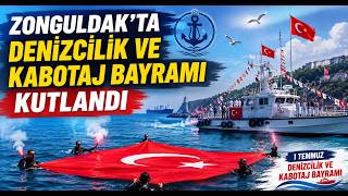 Zonguldakta Denizcilik ve Kabotaj Bayramı Kutlandı