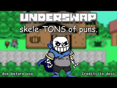 UnderSwap - "he he he." and "skele-TONS of puns." - ask before use
